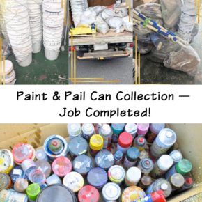 Paint & Pail Can Collection — Job Completed!