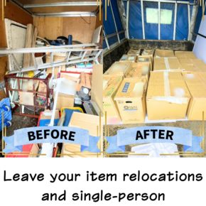 Leave your item relocations and single-person moves to us!