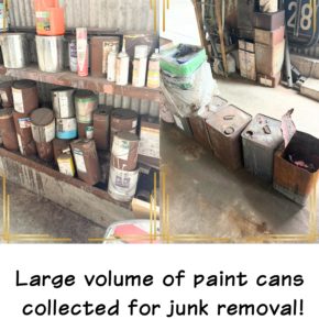Large volume of paint cans collected for junk removal!